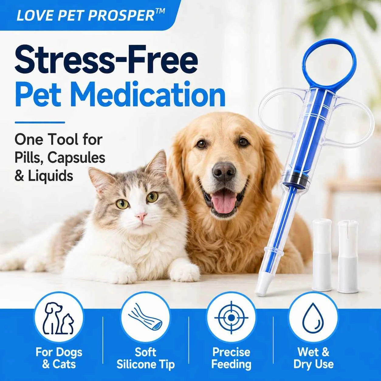 LOVE PET PROSPER Pet Pill Feeder for Dogs & Cats, Reusable Pet Medicine Syringe with 2 Soft Silicone Tips, Easy Pill Dispenser for Tablets, Capsules & Liquids, Mess-Free Oral Medication Feeding Tool