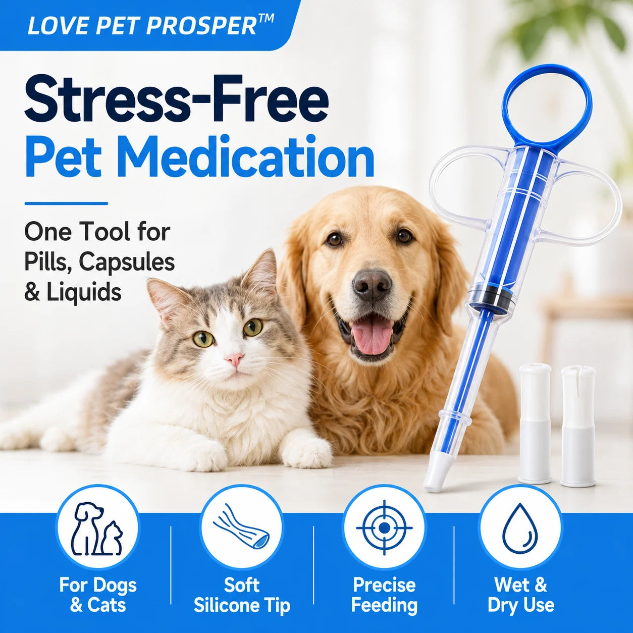 LOVE PET PROSPER Pet Pill Feeder for Dogs & Cats, Reusable Pet Medicine Syringe with 2 Soft Silicone Tips, Easy Pill Dispenser for Tablets, Capsules & Liquids, Mess-Free Oral Medication Feeding Tool